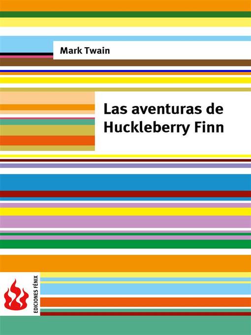 Title details for Las aventuras de Huckleberry Finn (low cost). by Mark Twain - Available